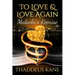 To Love & Love Again: Malachi's Reprise