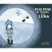 Pum Pum Hice Daño a la Luna