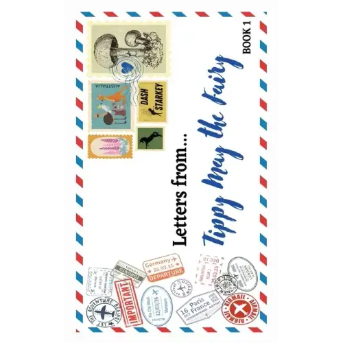 Letters from...: Tippy May the Fairy