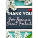 Thank You For Being a Great Friend: My Gift Of Appreciation: Full Color Gift Book Prompted Questions 6.61 x 9.61 inch