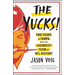 The Yucks: Two Years in Tampa with the Losingest Team in NFL History