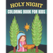 Holy Night Coloring Book For kids: Religious Christmases Coloring Book