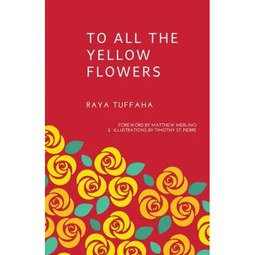 To All the Yellow Flowers