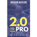 2.0 To PRO: The Student's Guide To Raise Up and Dunk Life