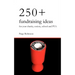 250+ Fundraising Ideas for Your Charity, Society, School and PTA