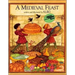 A Medieval Feast