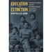 Education for Extinction: American Indians and the Boarding School Experience, 1875-1928