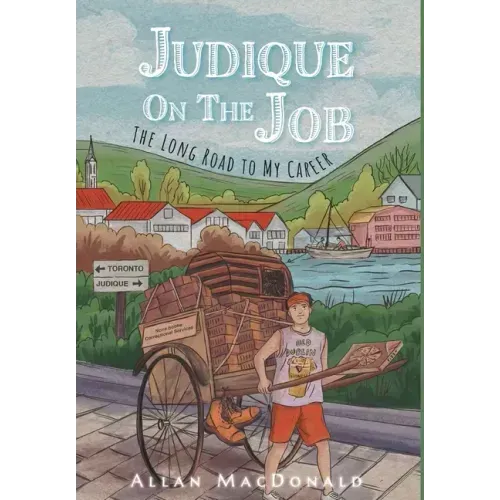 Judique On The Job: The Long Road to My Career