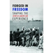 Forged in Freedom: Shaping the Jewish-American Experience