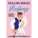 Healing Magic & Playboys