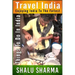 Travel India: Enjoying India to the Fullest: Things to do in India