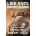 Like Ants Under the Door