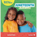Juneteenth: A First Look
