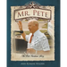 Mr. Pete: The Pete Turnham Story