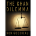 The Khan Dilemma