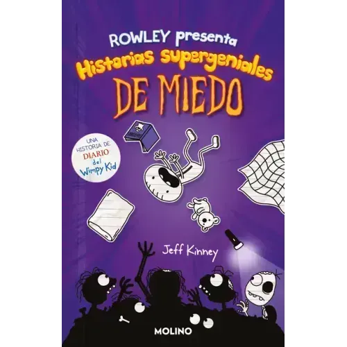 Diario de Rowley. Historias Supergeniales de Miedo / Rowley Jeffersons Awesome Friendly Spooky Stories