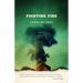 Fighting Fire