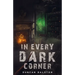 In Every Dark Corner: Horror Stories