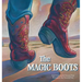 The Magic Boots