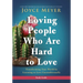 Loving People Who Are Hard to Love Study Guide: Transforming Your World by Learning to Love Unconditionally
