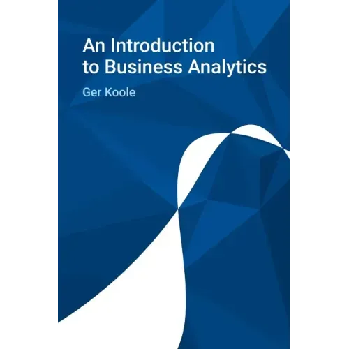 An Introduction to Business Analytics