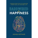 Hardwired for Happiness: 9 Proven Practices to Overcome Stress and Live Your Best Life