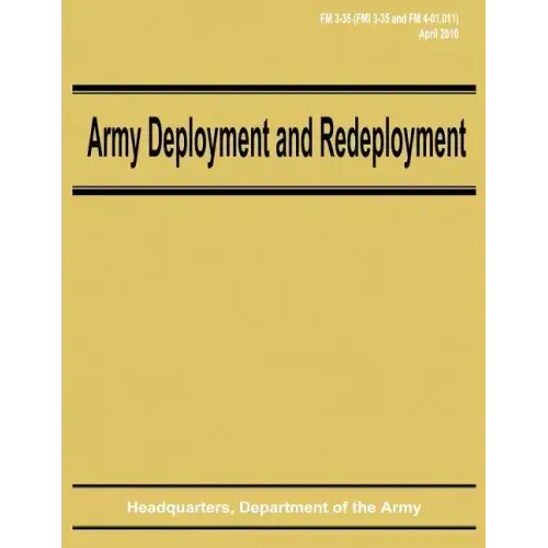 Army Deployment and Redeployment (FM 3-35)