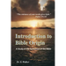Introduction to Bible Origin: A Study of the Formation of the Bible