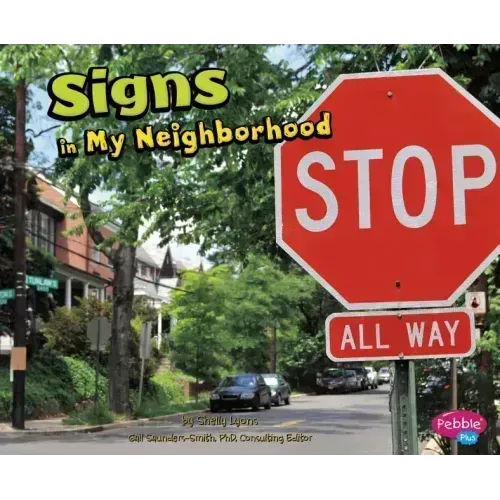 Signs in My Neighborhood