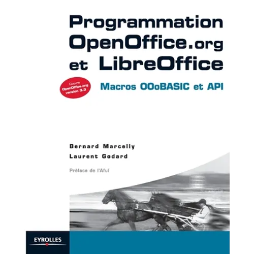 Programmation OpenOffice.org et LibreOffice: Macros OOoBASIC et API