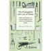 The Propagation and Care of Plants - With Information on Various Methods and Tools for Propagating Plants