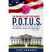In Search of the Next P.O.T.U.S.: One Woman's Quest to Fix Washington, a True Story