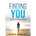 Finding You: Poems and Reflections for the Journey into Your Shadow Self