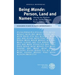 Being 'Mande': Person, Land and Names: Among the Hinihon in the Adelbert Range, Papua New Guinea