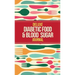 Deluxe Diabetic Food & Blood Sugar Journal: Making the Diabetic Diet Easy