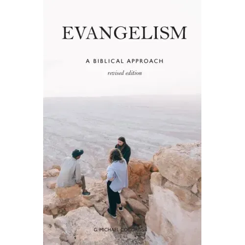 Evangelism: A Biblical Approach