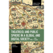 Theater(s) and Public Sphere in a Global and Digital Society, Volume 2: Case Studies