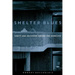 Shelter Blues: Sanity and Selfhood Among the Homeless