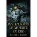 Invitaciones de muerte en oro