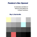 Pandora's Box Opened: An Examination and Defense of Historical-Critical Method and Its Master Practitioners