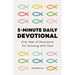 5-Minute Daily Devotional: One Year of Devotions for Growing with God