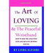 The Art of Loving & The peaceful wristband: How to keep the Attraction Alive and his Love Growing for You