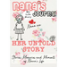Nana's Journal - Her Untold Story: Stories, Memories and Moments of Nana's Life: A Guided Memory Journal