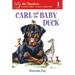 Carl and the Baby Duck