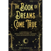 The Book of Dreams Come True: A Journal of Self-Discovery, Goals, and Manifestation
