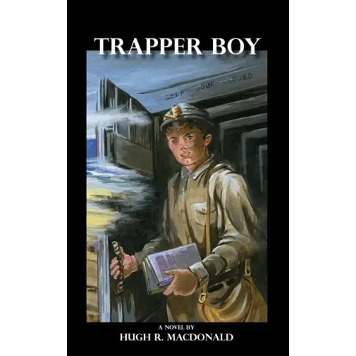 Trapper Boy, a Novel
