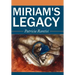Miriam's Legacy