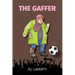 The Gaffer