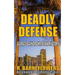 Deadly Defense
