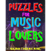 Puzzles for Music Lovers: 111 Large Print Music Themed Word Search Puzzles